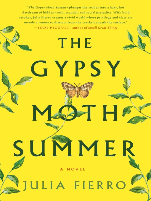 Title details for The Gypsy Moth Summer by Julia Fierro - Available